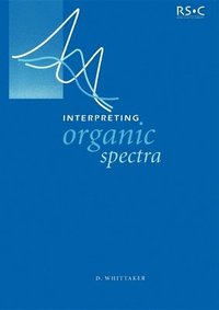 bokomslag Interpreting Organic Spectra