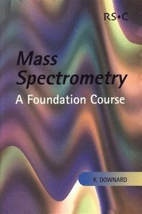 bokomslag Mass Spectrometry