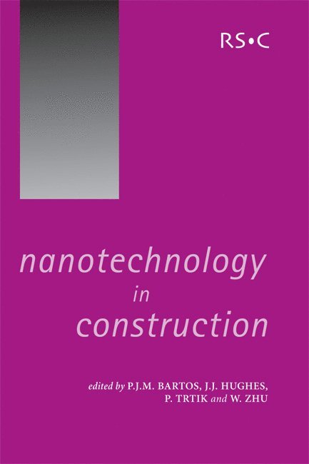 Peter J M Bartos, John J Hughes, Pavel Trtik, Wenzhong Zhu, UK) Bartos, Peter J M (University of the West of Scotland, UK) Hughes, John J (University of the West of Scotland, Switzerland) Trtik, Pavel (ETH Zurich, UK) Zhu, Wenzhong (University of the West of Scotland, Peter J. M. Bartos, John J. Hughes - Nanotechnology in Construction, Inbunden