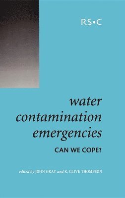 Water Contamination Emergencies 1