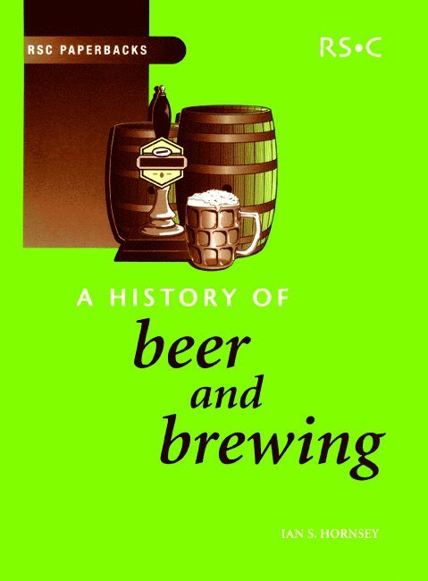 Ian S Hornsey, UK) Hornsey, Ian S (Nethergate Brewery, Ian S. Hornsey - History of Beer and Brewing, Häftad