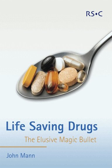 John Mann - Life Saving Drugs, Häftad