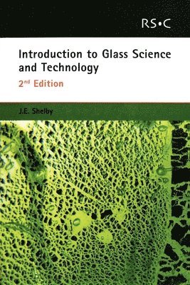 bokomslag Introduction to Glass Science and Technology