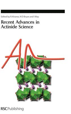 bokomslag Recent Advances In Actinide Science