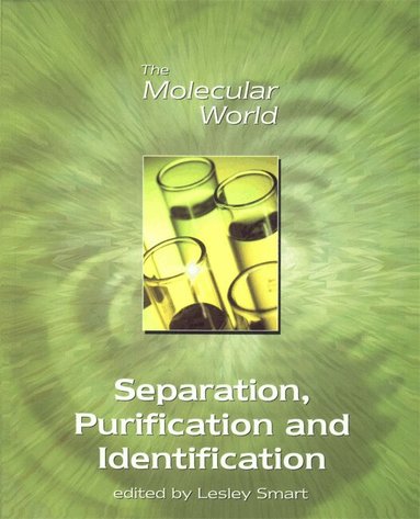 Lesley E Smart - Separation, Purification and Identification, Häftad