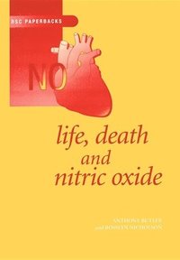 bokomslag Life, Death and Nitric Oxide