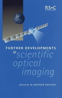 bokomslag Further Developments in Scientific Optical Imaging