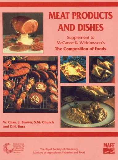 Weng Chan, John M Brown, Susan Church, David Buss - Meat Products and Dishes, Häftad