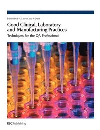 bokomslag Good Clinical, Laboratory and Manufacturing Practices