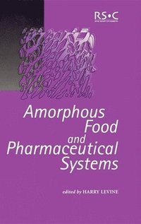 bokomslag Amorphous Food and Pharmaceutical Systems