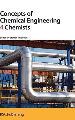 bokomslag Concepts of Chemical Engineering 4 Chemists