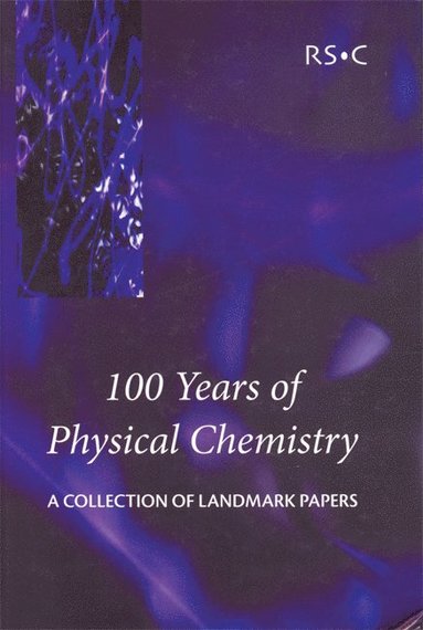 bokomslag 100 Years of Physical Chemistry