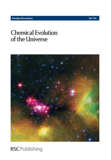 Royal Society of Chemistry - Chemical Evolution of the Universe, Inbunden