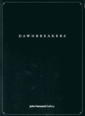 bokomslag Dawnbreakers