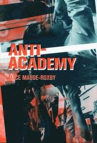 bokomslag Anti-Academy
