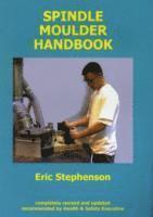 Spindle Moulder Handbook 1