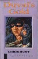 Chris Hunt - Duval's Gold, Häftad