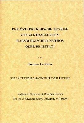 bokomslag Der sterreichische Begriff von Zentraleuropa: Habsburgischer Mythos oder Realitt