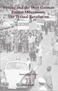 bokomslag Writing and the West German Protest Movements: The Textual Revolution