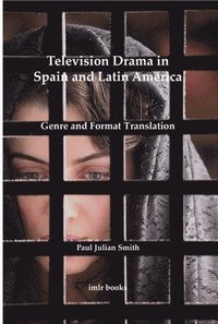 bokomslag Television Drama in Spain and Latin America