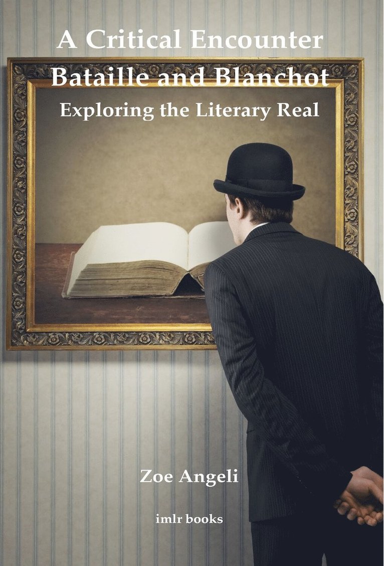 Zoe Angeli - Critical Encounter: Bataille and Blanchot, Häftad