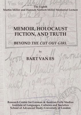 Memoir, Holocaust Fiction, and Truth. Beyond 'The Cut Out Girl' 1