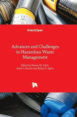 Advances and Challenges in Hazardous Waste Management 1