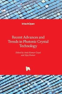 bokomslag Recent Advances and Trends in Photonic Crystal Technology