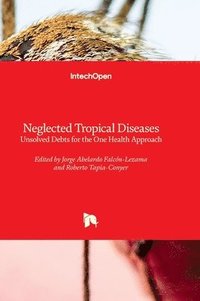 bokomslag Neglected Tropical Diseases