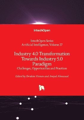 bokomslag Industry 4.0 Transformation Towards Industry 5.0 Paradigm