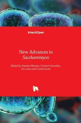 New Advances in Saccharomyces 1