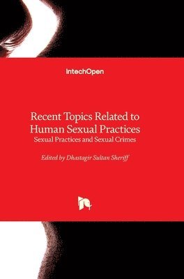 Recent Topics Related to Human Sexual Practices 1