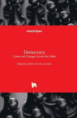 Democracy - Crises and Changes Across the Globe 1