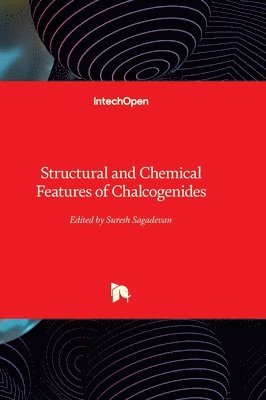 bokomslag Structural and Chemical Features of Chalcogenides