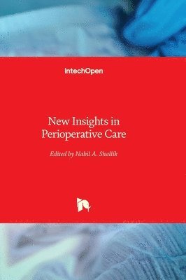 bokomslag New Insights in Perioperative Care