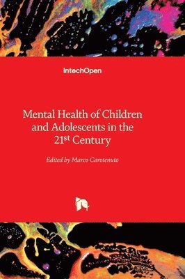 bokomslag Mental Health of Children and Adolescents in the 21st Century