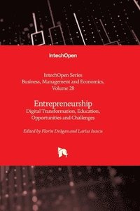 bokomslag Entrepreneurship - Digital Transformation, Education, Opportunities and Challenges