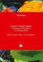 bokomslag Insect Conservation - Challenges and Possibilities in a Changing World:Challenges and Possibilities in a Changing World