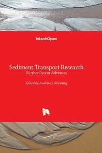 bokomslag Sediment Transport Research - Further Recent Advances