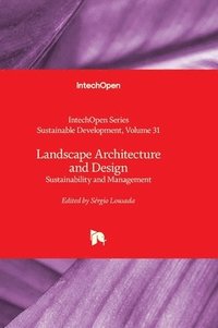 bokomslag Landscape Architecture and Design