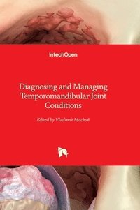 bokomslag Diagnosing and Managing Temporomandibular Joint Conditions