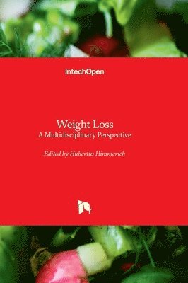 Weight Loss - A Multidisciplinary Perspective 1