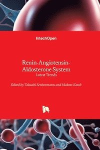 bokomslag Renin-Angiotensin-Aldosterone System - Latest Trends