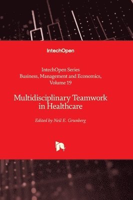 Multidisciplinary Teamwork in Healthcare 1