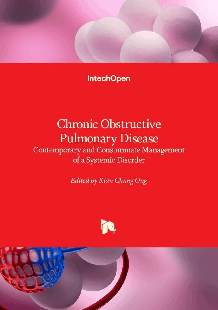 Kian Chung Ong, Kian Chung Ong - Chronic Obstructive Pulmonary Disease, Inbunden