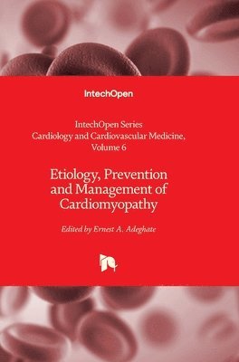 Etiology, Prevention and Management of Cardiomyopathy 1