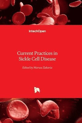 bokomslag Current Practices in Sickle Cell Disease