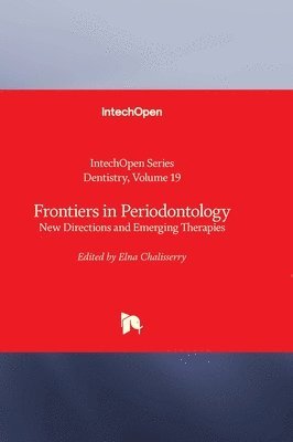 Frontiers in Periodontology - New Directions and Emerging Therapies 1