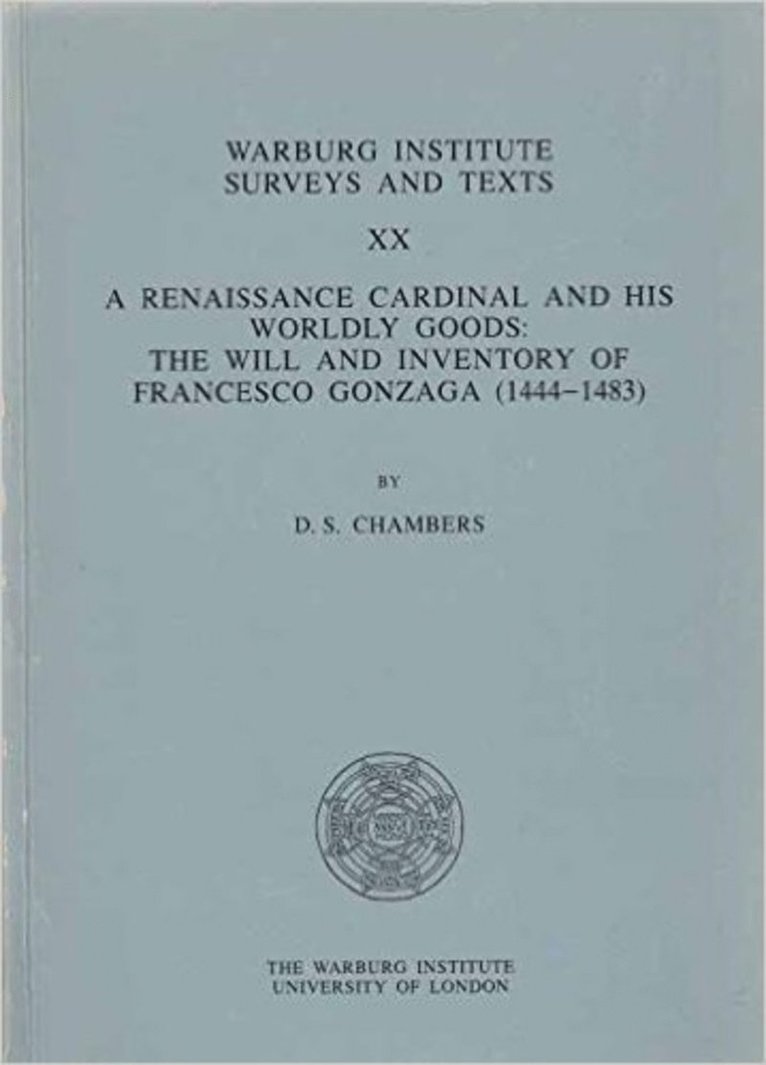 Renaissance Cardinal and His Worldly Goods