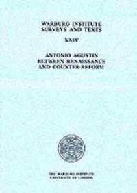 bokomslag Antonio Agustin Between Renaissance and Counter-Reform